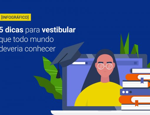 imagem com fundo azul e vetores de uma moça, livros, notebok e plantas, com o escrito do lado esquerdo: 5 dicas para vestibular que todo mundo deveria conhecer.